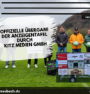 Offizielle Übergabe der Anzeigentafel durch Kitz Medien GmbH