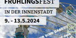 Frühlingsfest 2024 – 09.-13.05.2024