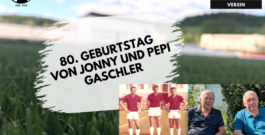 80. Geburtstag von Jonny und Pepi Gaschler