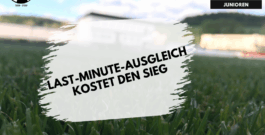 A-Junioren: Last-Minute-Ausgleich kostet den Sieg